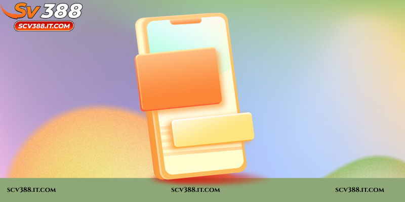 Tải app SV388 – Trải nghiệm tiện ích không giới hạn